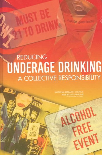 Reducing Underage Drinking: A Collective Responsibility cover
