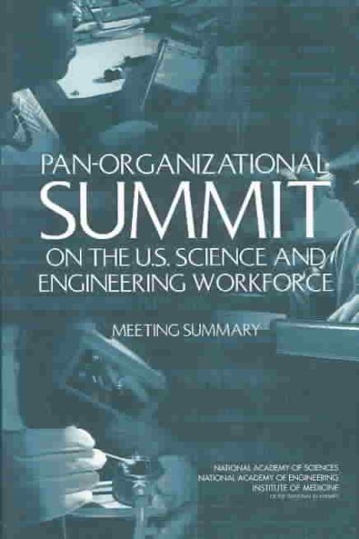 Pan-Organizational Summit on the U.S. Science and Engineering Workforce: Meeting Summary cover