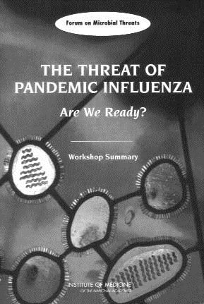 The Threat of Pandemic Influenza: Are We Ready? Workshop Summary cover
