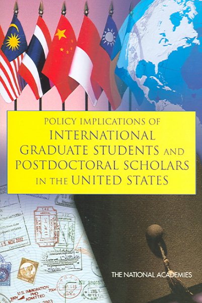 Policy Implications of International Graduate Students and Postdoctoral Scholars in the United States (Competitiveness) cover