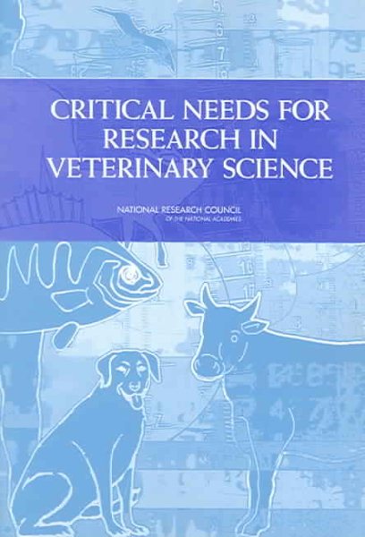 Critical Needs for Research in Veterinary Science cover