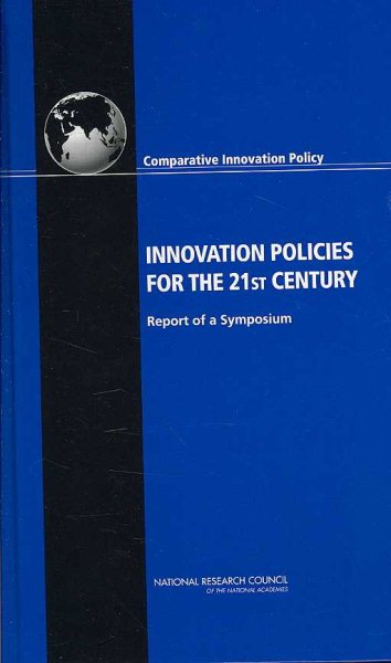 Innovation Policies for the 21st Century: Report of a Symposium cover