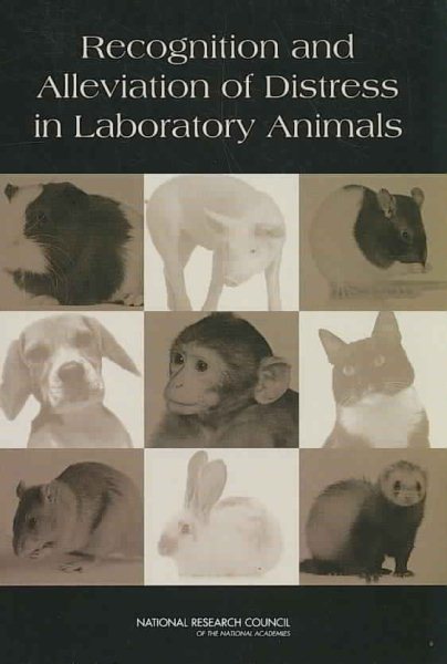 Recognition and Alleviation of Distress in Laboratory Animals cover