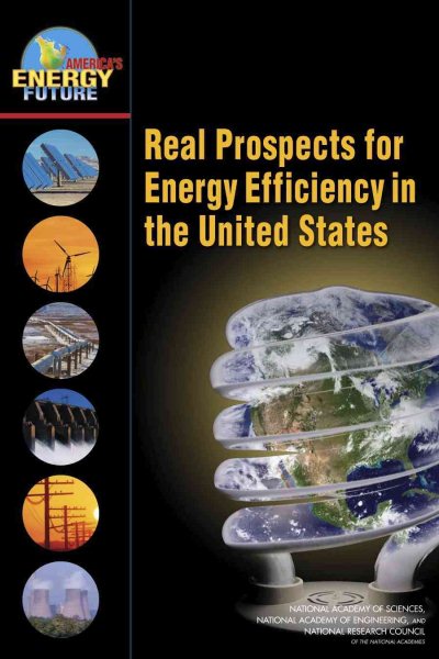 Real Prospects for Energy Efficiency in the United States (America's Energy Future) cover