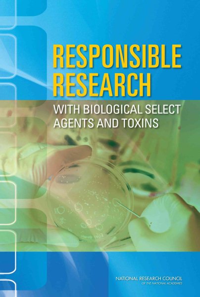 Responsible Research with Biological Select Agents and Toxins cover