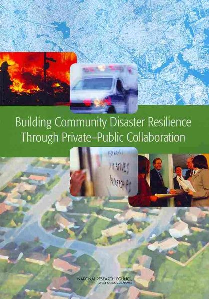 Building Community Disaster Resilience Through Private-Public Collaboration