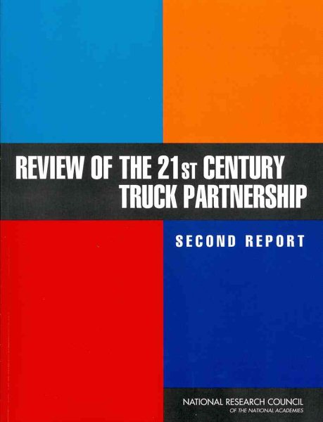 Review of the 21st Century Truck Partnership, Second Report cover