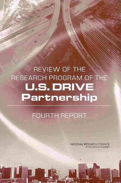 Review of the Research Program of the U.S. DRIVE Partnership: Fourth Report cover