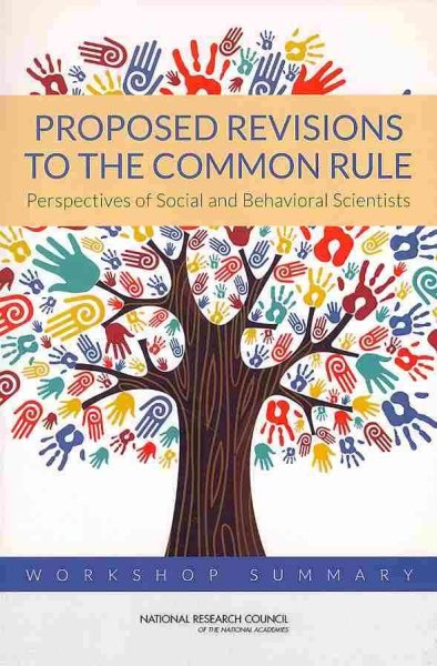 Proposed Revisions to the Common Rule: Perspectives of Social and Behavioral Scientists: Workshop Summary cover