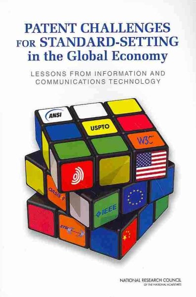 Patent Challenges for Standard-Setting in the Global Economy: Lessons from Information and Communications Technology cover