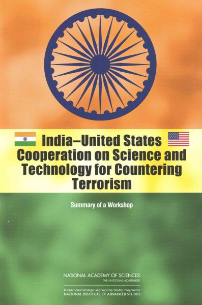 India-United States Cooperation on Science and Technology for Countering Terrorism: Summary of a Workshop cover