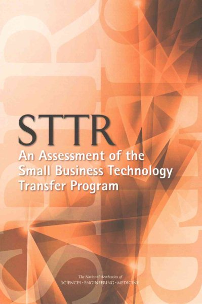 STTR: An Assessment of the Small Business Technology Transfer Program cover