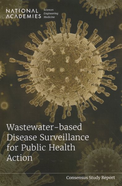 Wastewater-based Disease Surveillance for Public Health Action