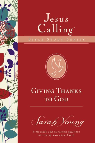 Giving Thanks to God (Jesus Calling Bible Studies) cover