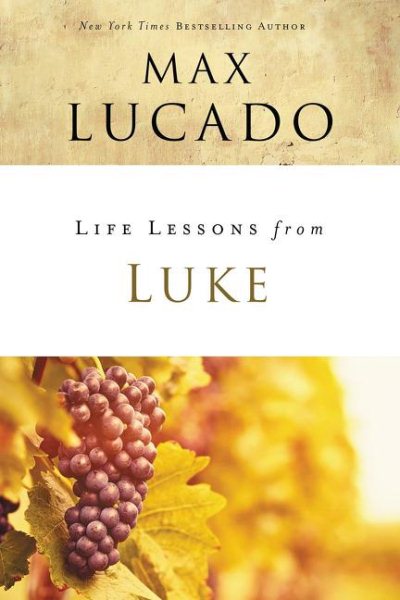 Life Lessons from Luke: Jesus, the Son of Man cover