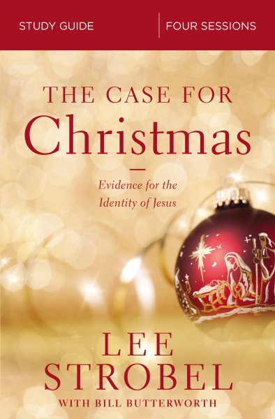 The Case for Christmas Study Guide: Evidence for the Identity of Jesus cover