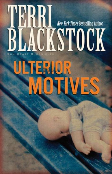 Ulterior Motives (Sun Coast Chronicles Series #3) cover
