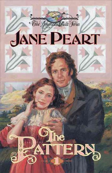 The Pattern (The American Quilt Series #1) cover
