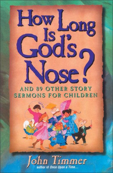 How Long Is God's Nose? cover