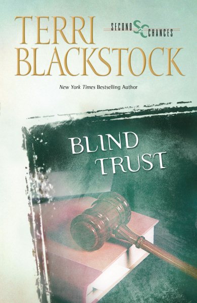 Blind Trust (Second Chances Series #3) cover