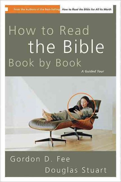 How to Read the Bible Book by Book: A Guided Tour cover