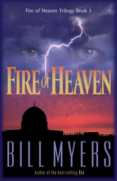 Fire of Heaven (Fire of Heaven Trilogy, Book 3) cover