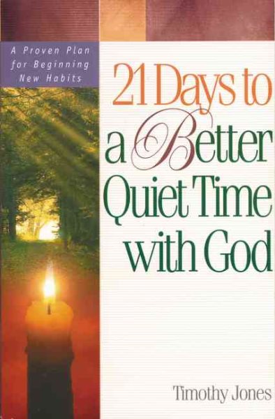 21 Days to a Better Quiet Time with God