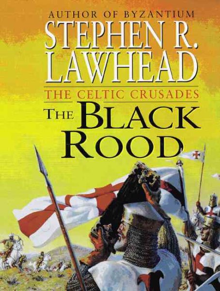 The Black Rood (The Celtic Crusades #2) cover
