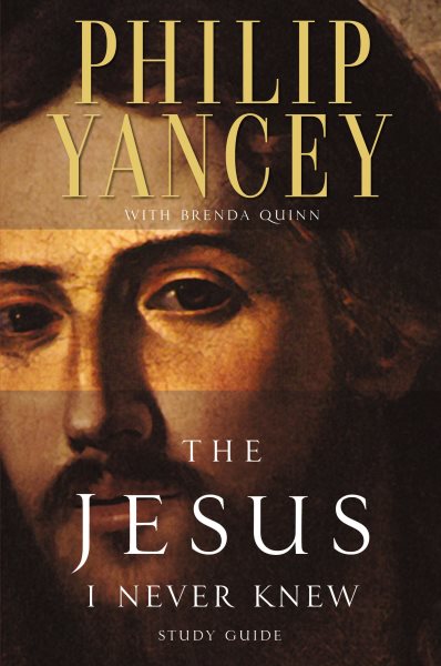 The Jesus I Never Knew Study Guide cover