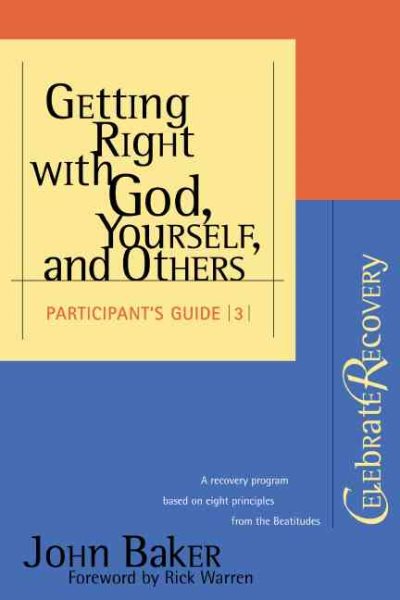 Getting Right with God, Yourself, and Others Participant's Guide #3 cover