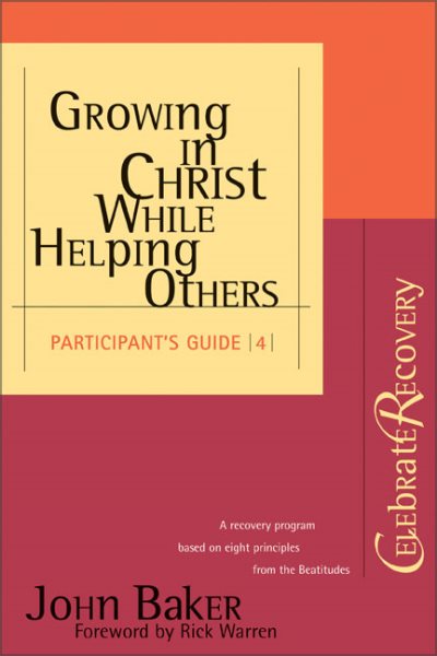 Growing in Christ While Helping Others Participant 's Guide #4 cover