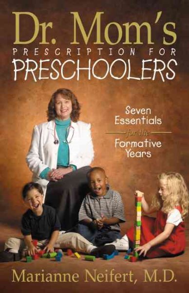 Dr. Mom's Prescription for Preschoolers cover