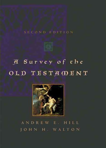 A Survey of the Old Testament (Second Edition) cover
