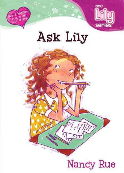 Ask Lily (Young Women of Faith: Lily Series, Book 5) cover