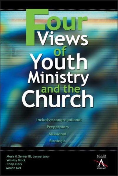 Four Views of Youth Ministry and the Church cover
