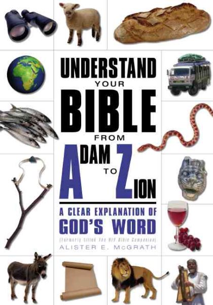 Understand Your Bible from Adam to Zion cover