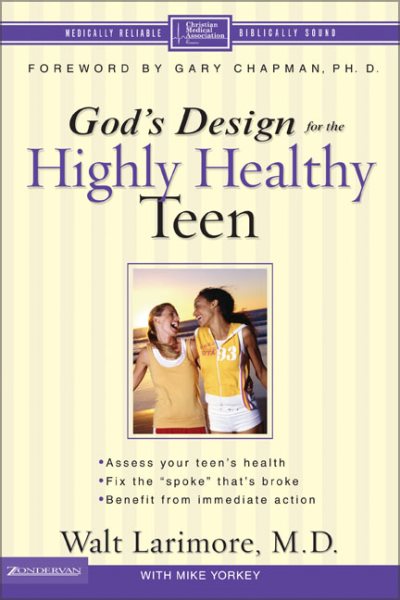 God's Design for the Highly Healthy Teen (Highly Healthy Series) cover