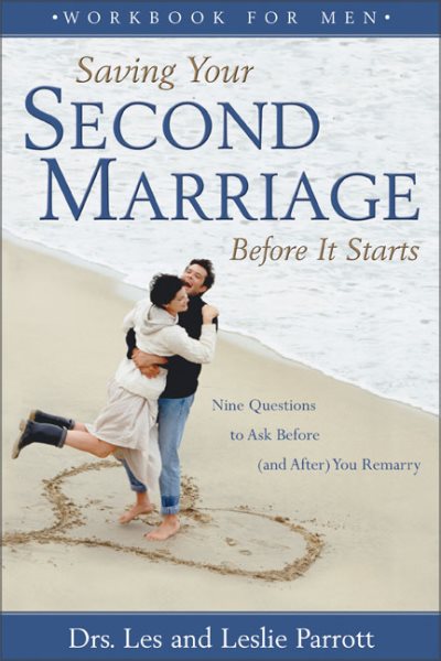 Saving Your Second Marriage Before It Starts Workbook for Men cover