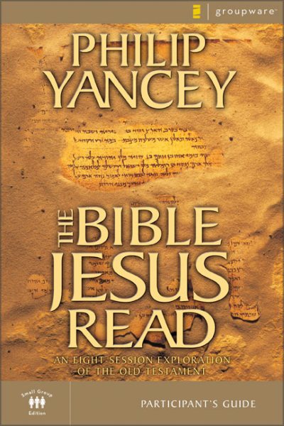 The Bible Jesus Read Participant's Guide cover