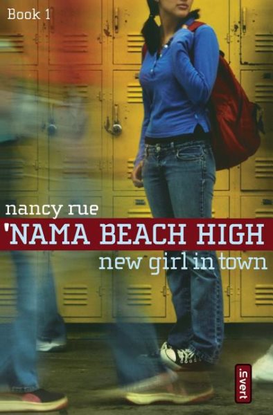 New Girl in Town ('Nama Beach High, Book 1) cover