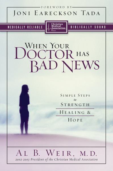 When Your Doctor has Bad News cover