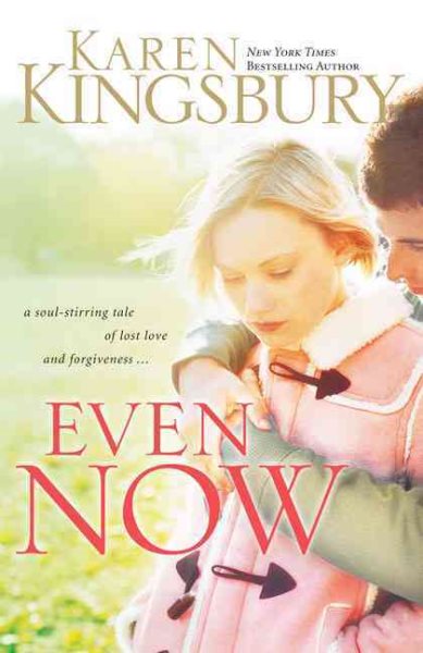 Even Now (Lost Love, Book 1) cover