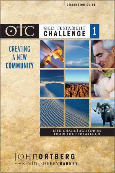 Old Testament Challenge: Creating a New Community (v. 1) -- Discussion Guide cover