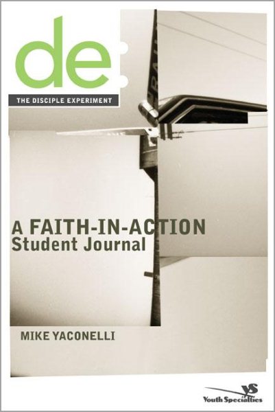 Disciple Experiment Student Journal, The