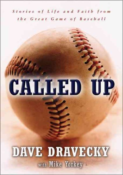 Called Up: Stories of Life and Faith from the Great Game of Baseball cover