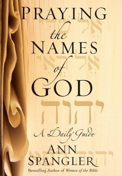 Praying the Names of God: A Daily Guide cover