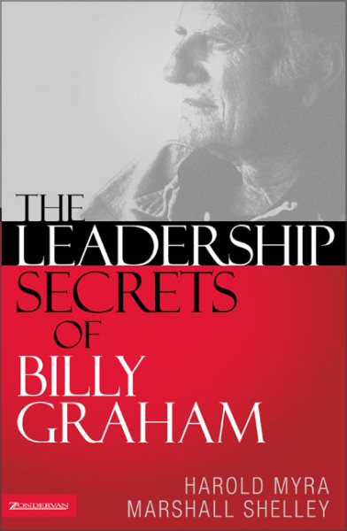 The Leadership Secrets of Billy Graham cover