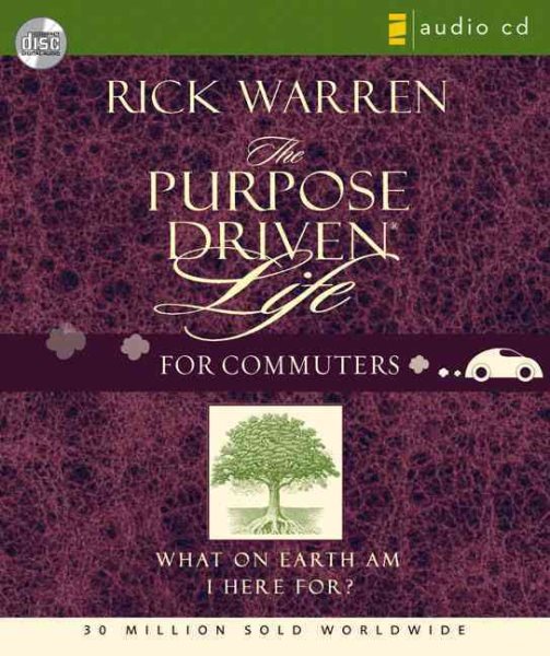 The Purpose Driven Life for Commuters: What on Earth Am I Here For? cover