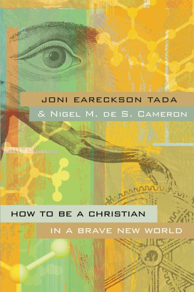 How to Be a Christian in a Brave New World cover