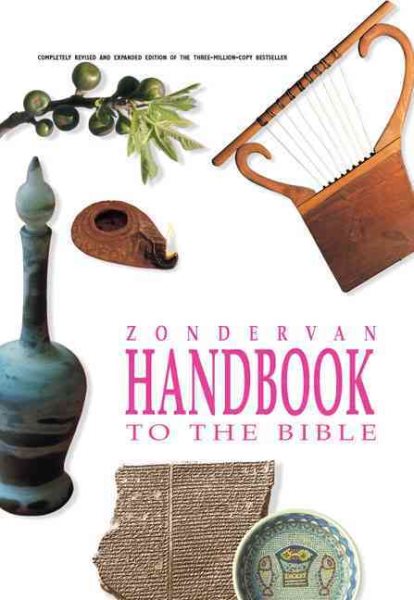 Zondervan Handbook to the Bible, Revised Edition cover